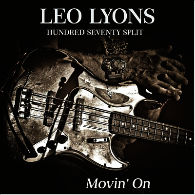 Leo Lyons Hundred Seventy Split — Movin' On 앨범 커버