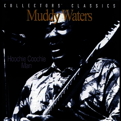 Muddy Waters — Hoochie Coochie Man - Live at The Rising Sun Celebrity Jazz Club 앨범 커버