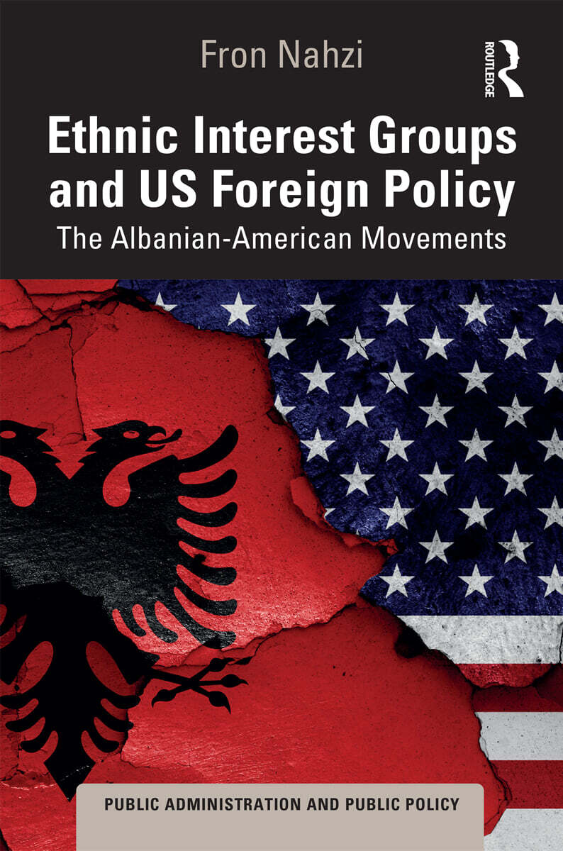 Ethnic Interest Groups and U.S. Foreign Policy