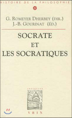 Socrate Et Les Socratiques