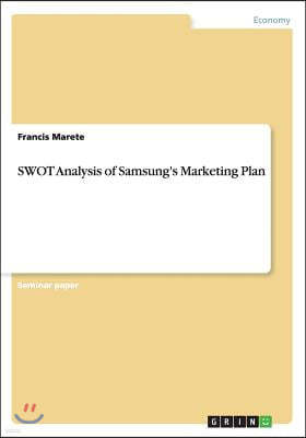 Swot Analysis of Samsung's Marketing Plan