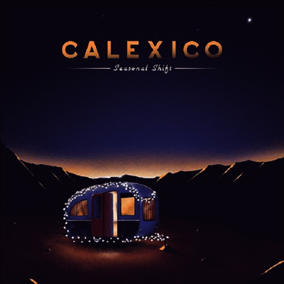 Calexico — Seasonal Shift 앨범 커버