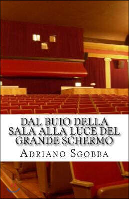 Dal Buio Della Sala Alla Luce Del Grande Schermo: Donne e bambini al cinematografo