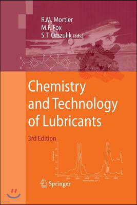 Chemistry and Technology of Lubricants