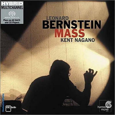 Kent Nagano ʵ Ÿ: ̻ (Leonard Bernstein: Mass)