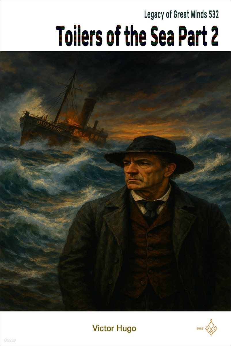 Toilers of the Sea Part 2