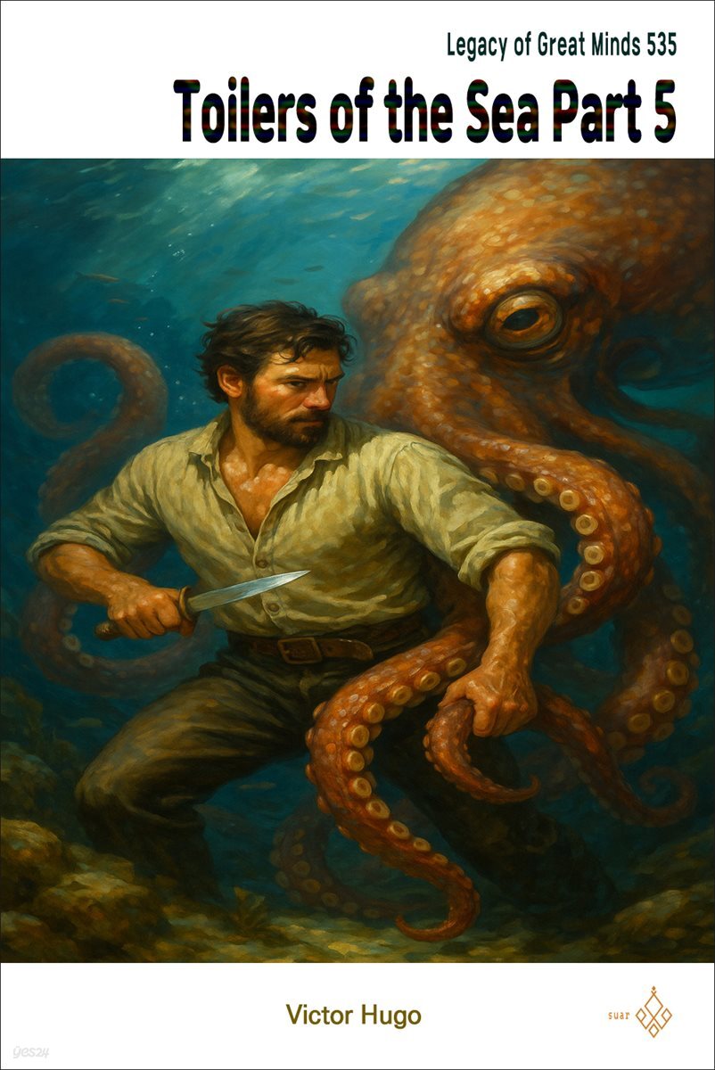 Toilers of the Sea Part 5