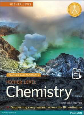 Pearson Baccalaureate Chemistry Higher Level 2nd Edition Print and Online Edition for the Ib Diploma [With eBook]