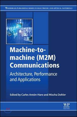 Machine-to-machine (M2M) Communications