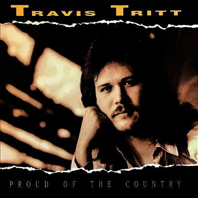 Travis Tritt — Proud Of The Country 앨범 커버