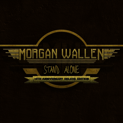 Morgan Wallen — Stand Alone (10 Year Anniversary Deluxe Edition) 앨범 커버