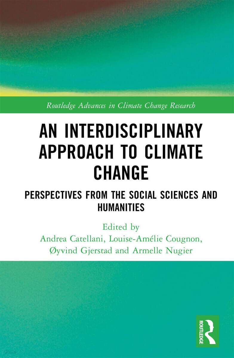 Interdisciplinary Approach to Climate Change