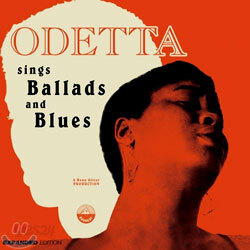 Odetta - Sings Ballads & Blues: The Classic Recordings