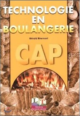 Technologie en boulangerie CAP 1re et 2e annee