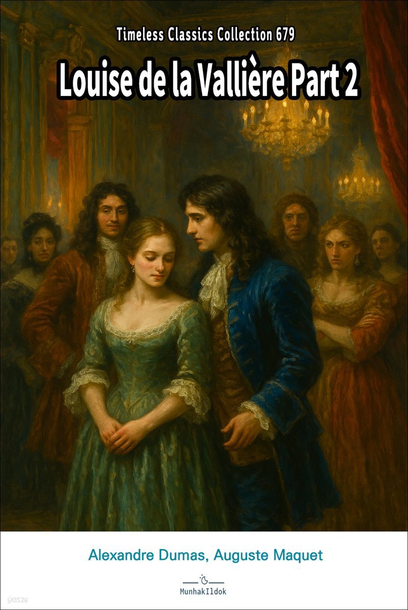 Louise de la Valliere Part 2