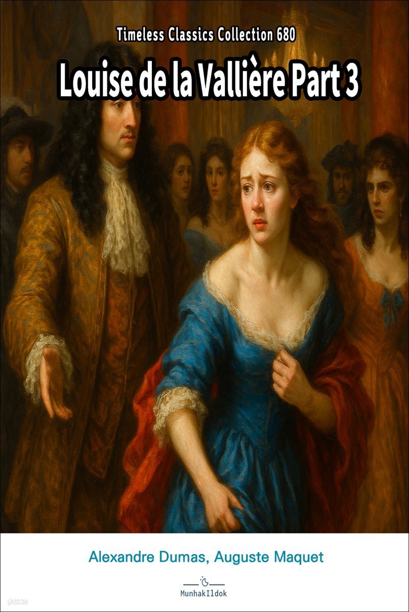 Louise de la Valliere Part 3
