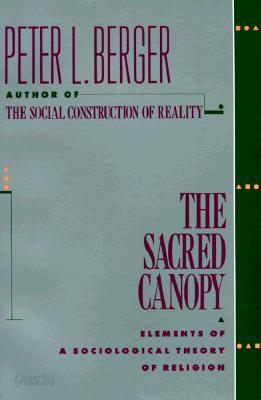[중고-중] The Sacred Canopy: Elements of a Sociological Theory of Religion