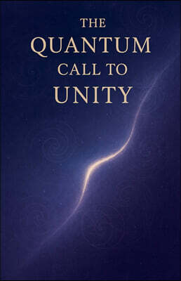 Elian Noesis Verion The Quantum Call to Unity