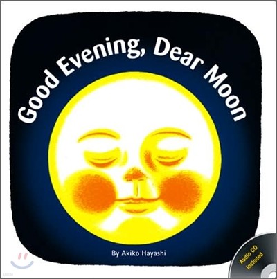 Good Evening, Dear Moon with Audio CD