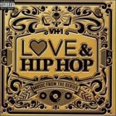 VH1 Love & Hip Hop: Music From The Series