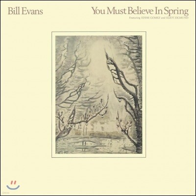 Eddie Gomez, Eliot Zigmund — Bill Evans - You Must Believe In Spring 빌 에반스 앨범 커버