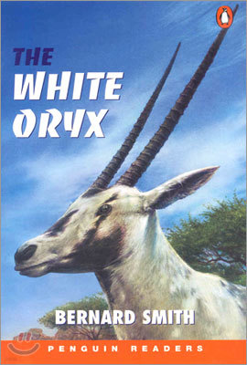 Penguin Readers Easystarts : The White Oryx