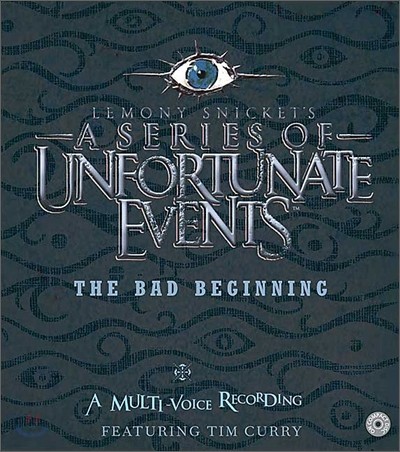 A Series of Unfortunate Events #1 Bad Beginning : Audio CD (A Multi-Voice Recording)