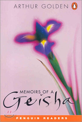 Penguin Readers Level 6 : Memoirs of a Geisha