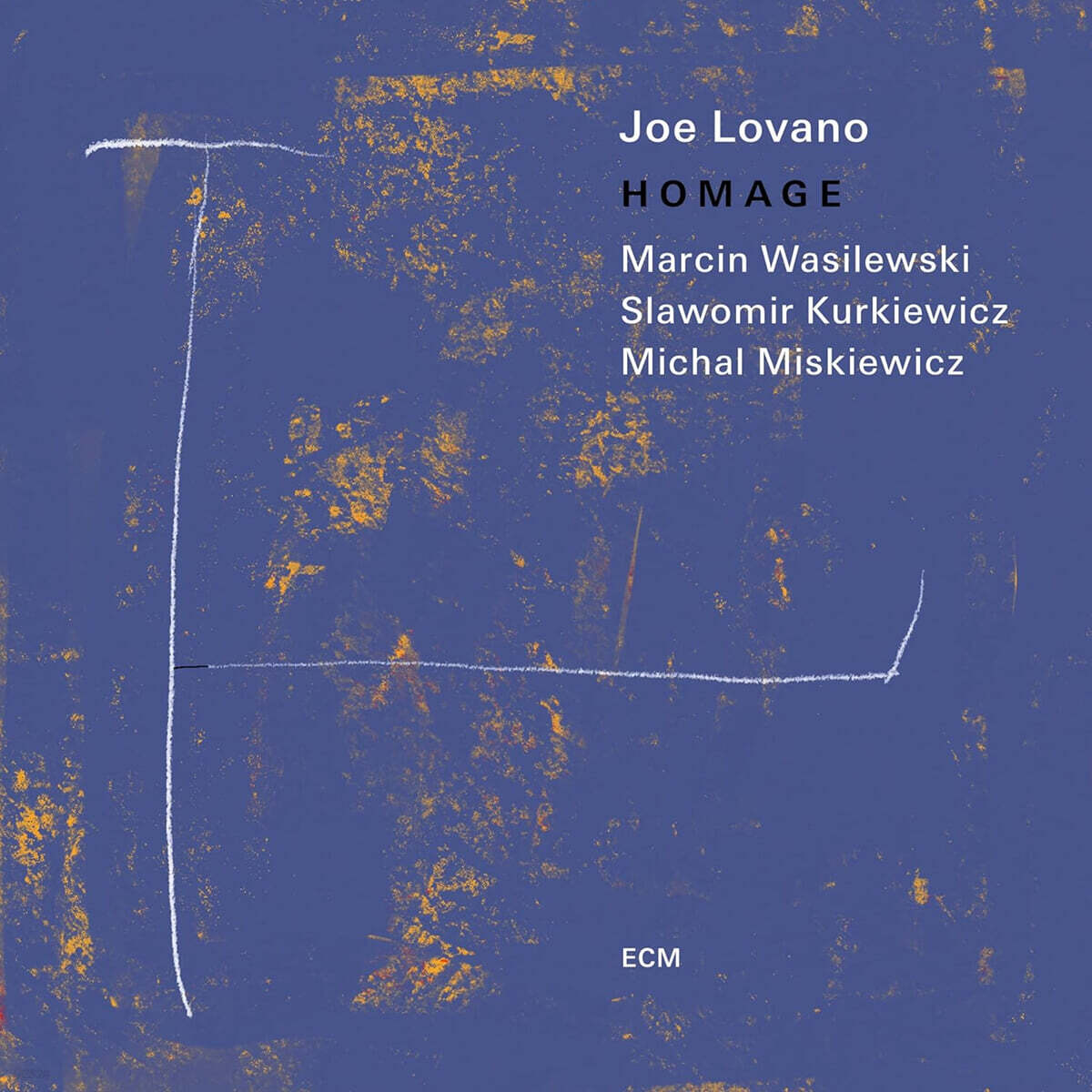 Joe Lovano / Marcin Wasilewski Trio (조 로바노 / 마르신 바실레프스키) - Homage