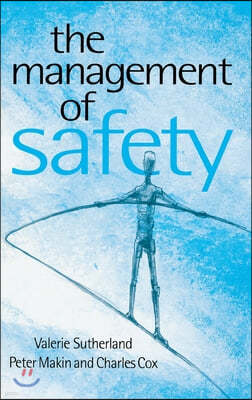 The Management of Safety