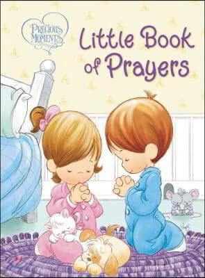 Precious Moments: Little Book of Prayers