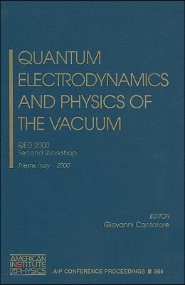 Quantum Electrodynamics and Physics of the Vacuum - 예스24