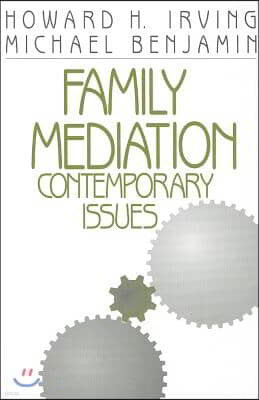 Family Mediation: Contemporary Issues