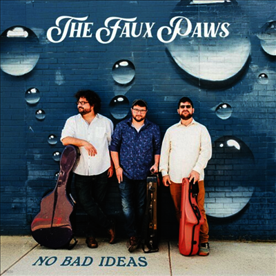 Faux Paws — No Bad Ideas 앨범 커버
