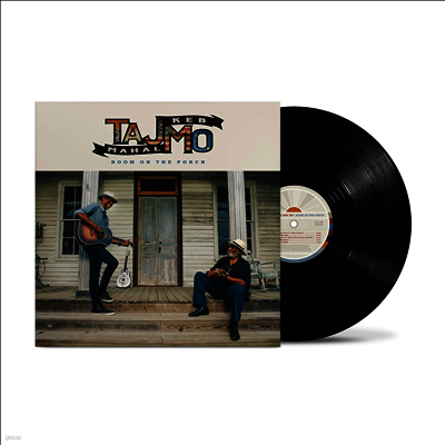 Taj Mahal & Keb' Mo' — Room On The Porch 앨범 커버