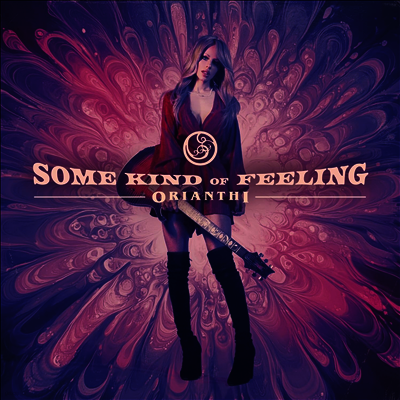 Orianthi — Some Kind Of Feeling 앨범 커버