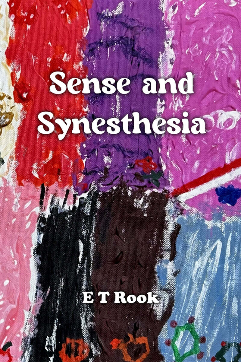 Sense and Synesthesia