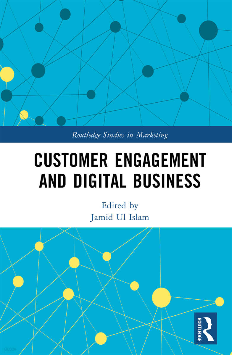 Customer Engagement and Digital Business