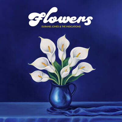 Durand Jones & The Indications — Flowers 앨범 커버