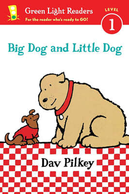 Green Light Readers Level 1 : Big Dog and Little Dog