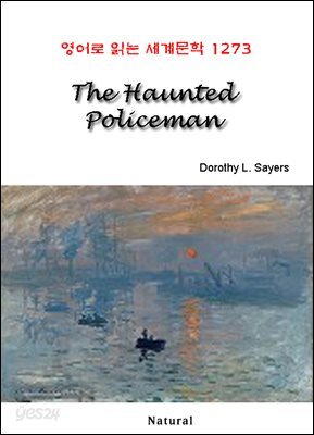 The Haunted Policeman - 영어로 읽는 세계문학 1273