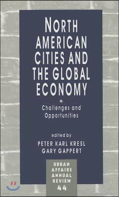 North American Cities and the Global Economy: Challenges and Opportunities