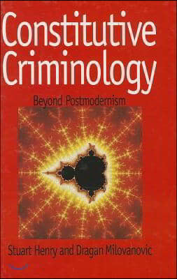Constitutive Criminology