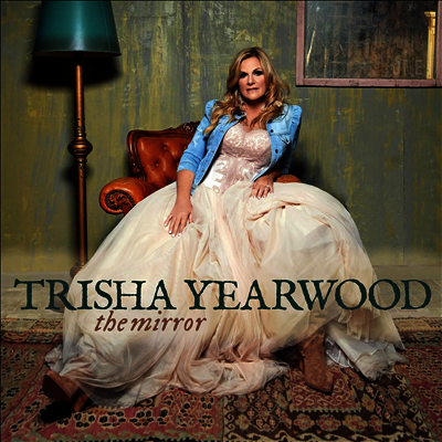 Trisha Yearwood — Mirror 앨범 커버