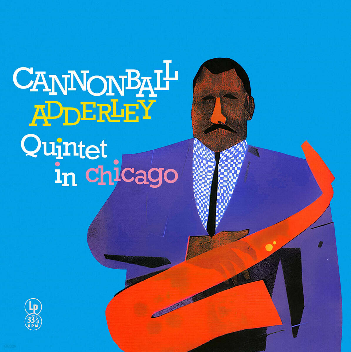 Cannonball Adderley (캐논볼 애덜리) - Cannonball Adderley Quintet in Chicago [옐로우 컬러 LP]