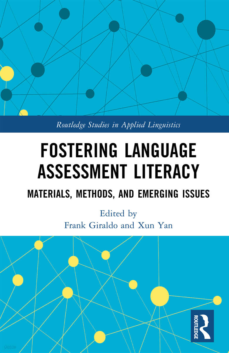 Fostering Language Assessment Literacy