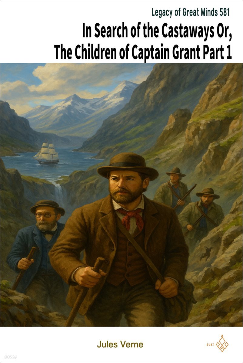 In Search of the Castaways Or, The Children of Captain Grant Part 1
