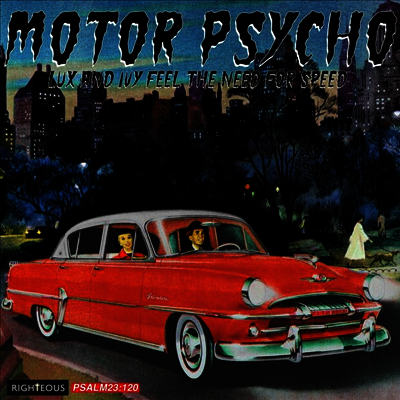 Various Artists - Motor Psycho: Lux & Ivy Feel The Need For Speed (CD)