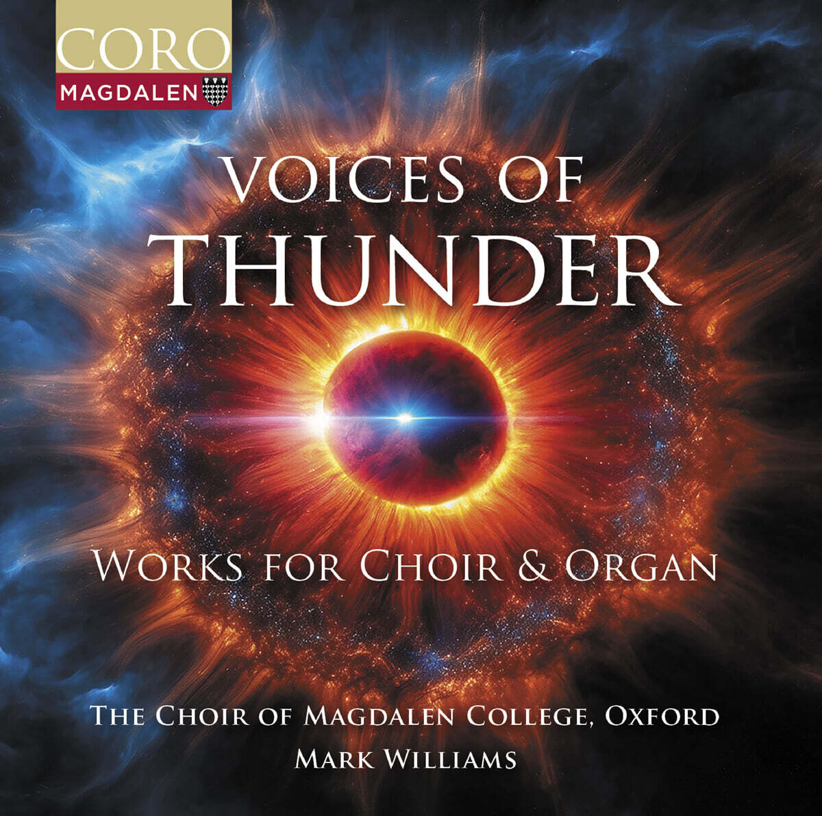 Mark Williams 천둥 소리 : 합창단과 오르간을 위한 음악 (Voices of Thunder - Music for Choir & Organ)