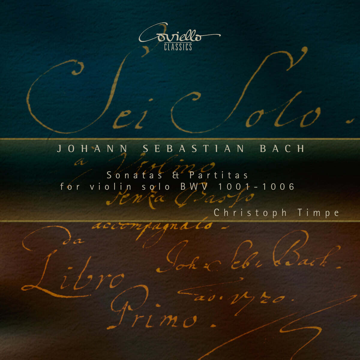 Christoph Timpe 바흐: 무반주 바이올린 소나타와 파르티타 (Bach: Sonatas & Partitas for Violin Solo, BWV 1001 - 1006)